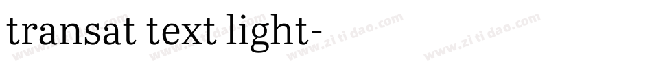 transat text light字体转换